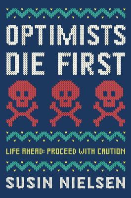 optimists die first