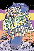 Your_Black_Friend_cover